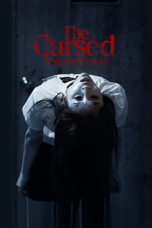 The Cursed Insatiable Desires (2025) เรื่องผีสาป